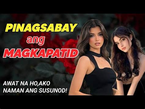 nakakalibog story|Pinagsabay / FULL STORY .